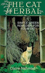 Cover of: The Cat Herbal: Simple Green Remedies for Your Cat