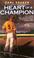 Cover of: Heart of a Champion (Avon Camelot Books)