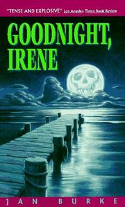 Cover of: Goodnight, Irene by Jan Burke, Jan Burke