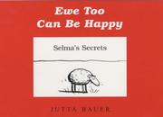 Cover of: Ewe Too Can Be Happy by Jutta Bauer