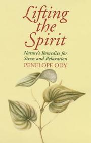 Cover of: Lifting the Spirits: Nature's Remedies for Stress and Relaxation