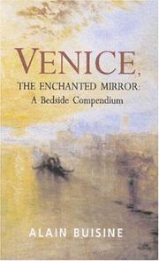 Cover of: Venice, the Enchanted Mirror: A Bedside Companion