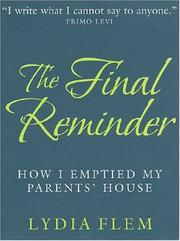 Cover of: The Final Reminder: How I Emptied My Parents' House