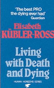 Cover of: Living with Death and Dying