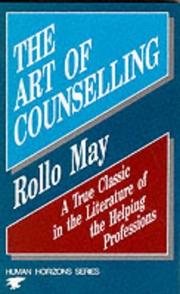 Cover of: The Art of Counselling (Human Horizons) by Rollo May