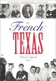 Cover of: The French in Texas | FranГ§ois Lagarde