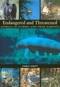 Cover of: Endangered and Threatened Animals of Florida and Their Habitats (Corrie Herring Hooks Series) by Chris Scott