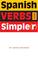 Cover of: Spanish Verbs Made Simple(r)