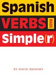 Cover of: Spanish Verbs Made Simple(r) by David Brodsky