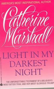 Cover of: Light in My Darkest Night by Catherine Marshall