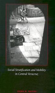 Cover of: Social Stratification and Mobility in Central Veracruz