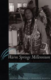 Cover of: Warm Springs Millennium  by Mike Baughman, Michael Baughman, Charlotte Hadella, Michael Baughman, Charlotte Hadella