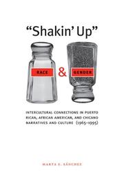 "Shakin' Up" Race and Gender by Marta E. Sánchez