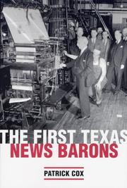 Cover of: The first Texas news barons by Patrick Cox