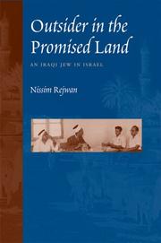 Outsider in the promised land by Nissim Rejwan