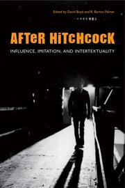 Cover of: After Hitchcock: Influence, Imitation, and Intertextuality