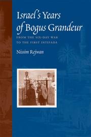 Cover of: Israel's Years of Bogus Grandeur: From the Six-Day War to the First Intifada