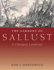 Cover of: The Gardens of Sallust: A Changing Landscape