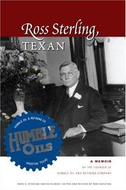 Ross Sterling, Texan by Ross S. Sterling, Ed Kilman