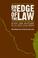 Cover of: On the Edge of the Law