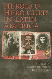 Cover of: Heroes and Hero Cults in Latin America by 