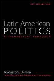 Cover of: Latin American Politics by Torcuato S. Di Tella, Torcuato Di Tella
