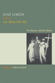 Jose Limon and La Malinche by Patricia Seed