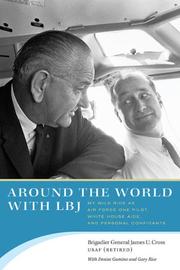 Cover of: Around the World with LBJ by James U., Cross