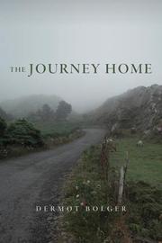 Cover of: The Journey Home by Dermot Bolger