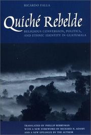 Cover of: Quiché Rebelde by Ricardo Falla, Richard Falla