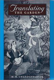Cover of: Translating the Garden by M.R. Ghanoonparvar