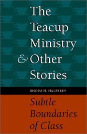 Cover of: The Teacup Ministry and Other Stories by Rhoda  H. Halperin