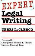 Cover of: Expert legal writing
