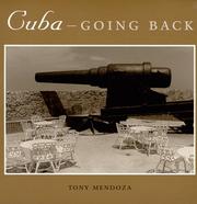 Cover of: Cuba--Going Back | Tony Mendoza