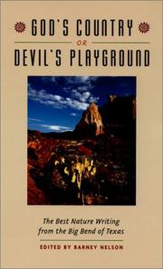 Cover of: God's Country or Devil's Playground: An Anthology of Nature Writing from the Big Bend of Texas (Corrie Herring Hooks Series)