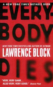 Cover of: Everybody Dies (Matthew Scudder Mysteries) by Lawrence Block