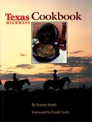 Cover of: Texas Highways Cookbook by Joanne Smith