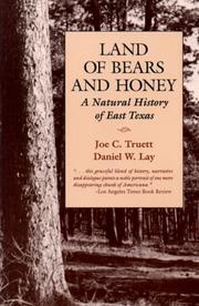 Cover of: Land of Bears and Honey by Joe C. Truett, Daniel W. Lay