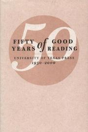 Fifty Years of Good Reading by University of Texas Press