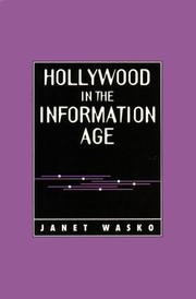 Cover of: Hollywood in the Information Age by Janet Wasko