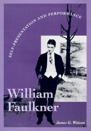 Cover of: William Faulkner by James G. Watson