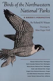 Cover of: Birds of the Northwestern National Parks: A Birder's Perspective