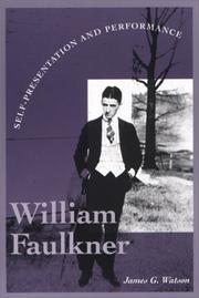 Cover of: William Faulkner by James G. Watson