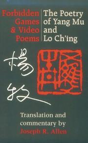 Cover of: Forbidden games & video poems by Lo Ch'Ing, Yang Mu