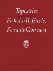 Cover of: Tapestries for the courts of Federico II, Ercole, and Ferrante Gonzaga, 1522-63