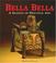 Cover of: Bella Bella