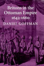 Cover of: Britons in the Ottoman Empire, 1642-1660