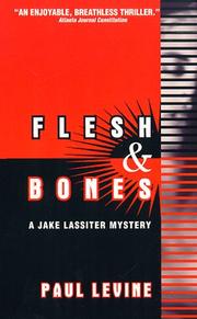 Cover of: Flesh and Bones (Jake Lassiter Mystery)