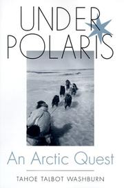 Cover of: Under polaris by Tahoe Talbot Washburn