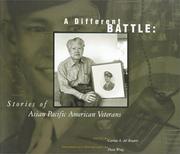 Cover of: A Different Battle: Stories of Asian Pacific American Veterans